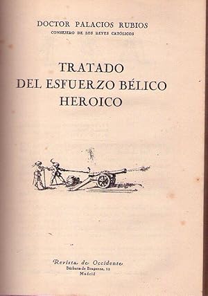 TRATADO DEL ESFUERZO BELICO HEROICO