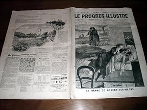 Bild des Verkufers fr Le Progrs illustr", supplment littraire N 48 du 15 novembre 1891 (4 feuilles/8 pages). Les gravures : le drame de Nogent-sur-Marne - Excursion  Grenoble - Etang de Saint-Jullien et chateau de Monteynard. zum Verkauf von JOIE DE LIRE