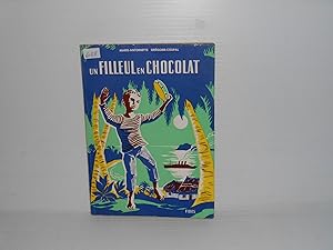 Seller image for un FILLEUL en CHOCOLAT for sale by La Bouquinerie  Dd