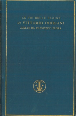 Bild des Verkufers fr Le pi belle pagine di Vittorio Imbriani. zum Verkauf von Libreria Piani