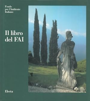 Bild des Verkufers fr Il libro del FAI. zum Verkauf von Libreria Piani