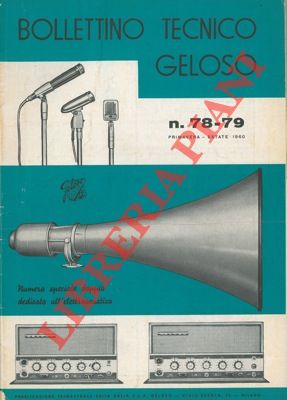 Bollettino tecnico Geloso n° 78 - 79. Numero speciale dedicato all'elettroacustica.