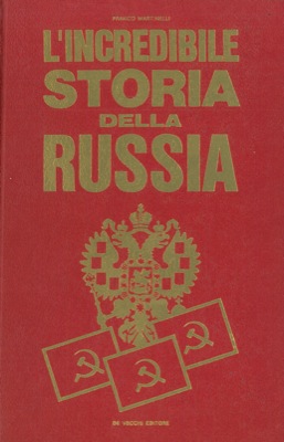 L'incredibile storia della Russia.