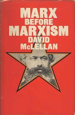 Seller image for Marx Before Marxism for sale by Joy Norfolk, Deez Books