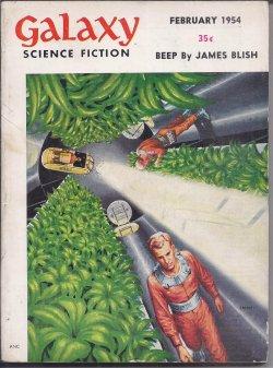 Imagen del vendedor de GALAXY Science Fiction: February, Feb. 1954 a la venta por Books from the Crypt