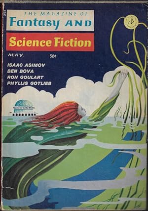 Imagen del vendedor de The Magazine of FANTASY AND SCIENCE FICTION (F&SF): May 1967 a la venta por Books from the Crypt