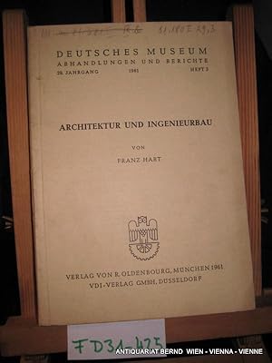 Seller image for Architektur und Ingenieurbau. (=Deutsches Museum. Abhandlungen und Berichte 29.Jahrgang 1961 Heft 3) for sale by ANTIQUARIAT.WIEN Fine Books & Prints