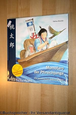 Momotaro der Pfirsichjunge : ein japanisches Volksmärchen