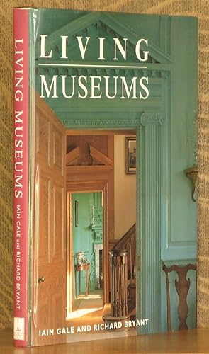 Seller image for Living Museums for sale by Andre Strong Bookseller