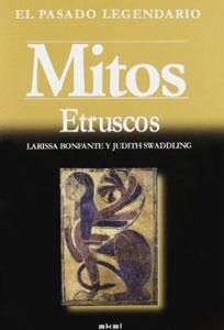 Seller image for MITOS ETRUSCOS for sale by KALAMO LIBROS, S.L.