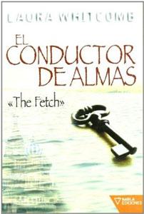 Imagen del vendedor de EL CONDUCTOR DE ALMAS. The Fletch a la venta por KALAMO LIBROS, S.L.