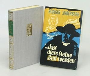 Seller image for Dass diese Steine Brot werden. Roman. for sale by Antiquariat An der Rott Oswald Eigl