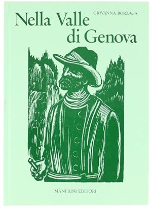 Immagine del venditore per NELLA VALLE DI GENOVA. Xilografie di Lea Botteri.: venduto da Bergoglio Libri d'Epoca