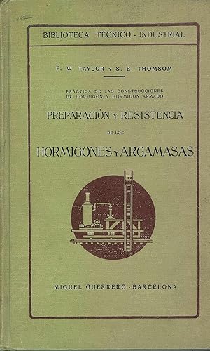 PREPARACIÓN Y RESISTENCIA DE LOS HORMIGONES Y ARGAMASAS