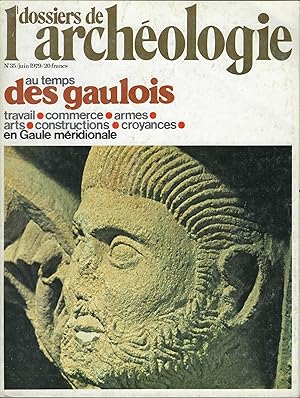 Immagine del venditore per Dossiers de l'archologie n35, juin 1979. Au temps des Gaulois venduto da Librairie Archaion