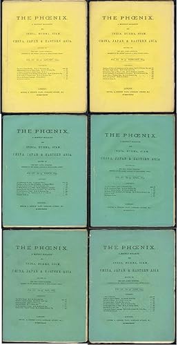 The Phoenix, A Monthly Magazine for India, Burma, Siam, China, Japan and Eastern Asia, Volume III...