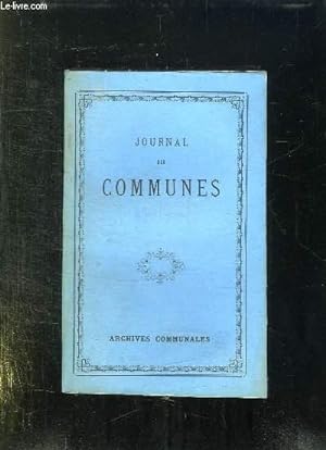 Image du vendeur pour JOURNAL DES COMMUNES. TOME 32em. mis en vente par Le-Livre