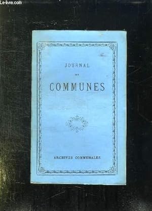 Image du vendeur pour JOURNAL DES COMMUNES. TOME 45em. mis en vente par Le-Livre