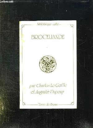 Image du vendeur pour BROCELIANDE. mis en vente par Le-Livre