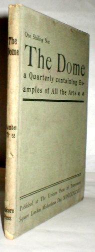 The Dome: a quarterly containing examples of all the arts [No. 3].