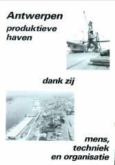 Antwerpen produktieve haven dank zij mens, techniek en organisatie