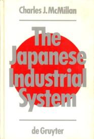 Seller image for The Japanese Industrial System for sale by Antiquariaat Parnassos vof