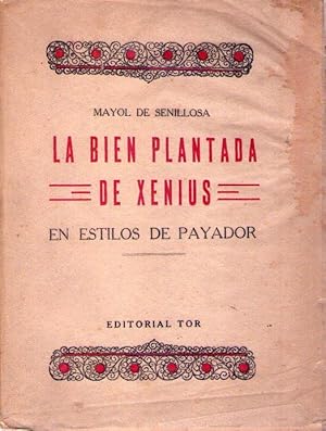 Imagen del vendedor de LA BIEN PLANTADA DE XENIUS. En estilos de payador a la venta por Buenos Aires Libros
