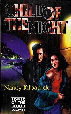 Seller image for Child of the Night: Power of the Blood Volume 1 for sale by Ziesings