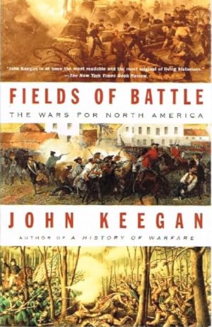 Seller image for Fields of Battle: The Wars for North America for sale by Round Table Books, LLC