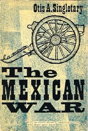 Seller image for The Mexican War for sale by Round Table Books, LLC