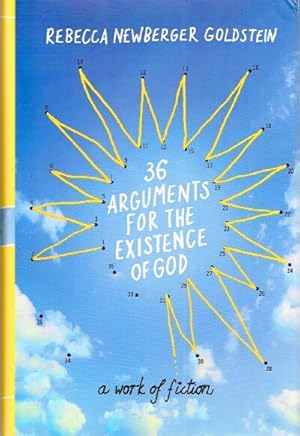 Seller image for 36 Arguments for the Existence of God A Work of Fiction for sale by Round Table Books, LLC