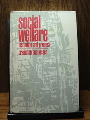 Imagen del vendedor de SOCIAL WELFARE: Institution and Process a la venta por The Book Abyss