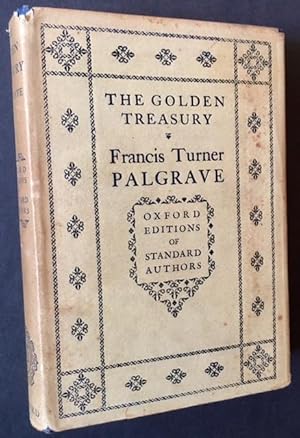 The Golden Treasury of the Best Songs and Lyrical Poems in the English Language