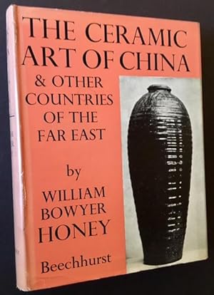 The Ceramic Art of China & Other Countries of the Far East