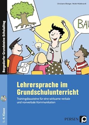 Bild des Verkufers fr Lehrersprache im Grundschulunterricht zum Verkauf von BuchWeltWeit Ludwig Meier e.K.