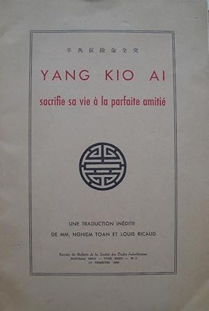 Seller image for Yang Kio Ai sacrifie sa vie  la parfaite amiti. - Contes et nouvelles d'autrefois et d'aujourd'hui. for sale by Librairie les mains dans les poches