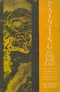 Image du vendeur pour Painting in the Far East: An Introduction to the History of Pictorial Art in Asia, Especially China and Japan mis en vente par LEFT COAST BOOKS