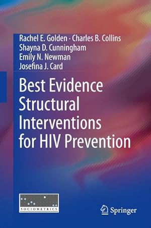 Seller image for Best Evidence Structural Interventions for HIV Prevention for sale by AHA-BUCH GmbH