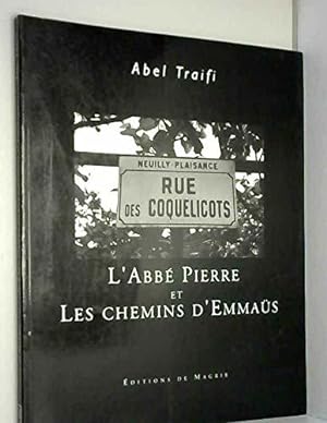 Imagen del vendedor de L'abb pierre et les chemins d'emmas a la venta por JLG_livres anciens et modernes