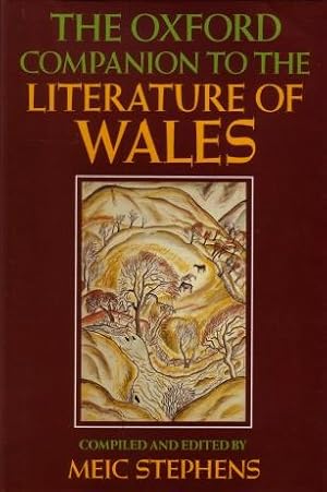 The Oxford Companion to the Literature of Wales