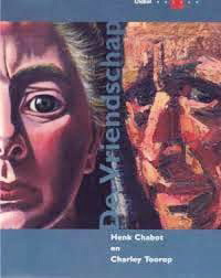 Imagen del vendedor de De vriendschap. The friendship. Henk Chabot en/and Charley Toorop. a la venta por Frans Melk Antiquariaat