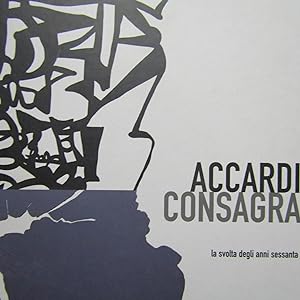 Bild des Verkufers fr Accardi Consagra La svolta degli anni sessanta zum Verkauf von Antonio Pennasilico
