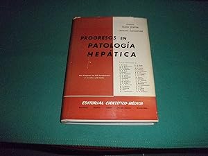 Imagen del vendedor de Progresos en patologia hepatica. Traduccin de T. Amat Puertolas a la venta por LIBRERIA ANTICUARIA EPOPEYA