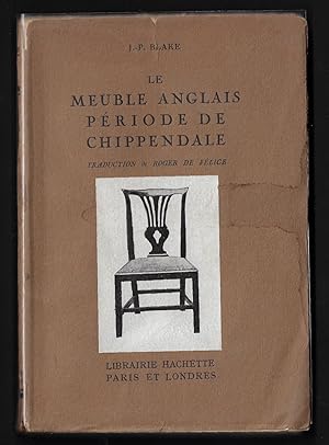 Bild des Verkufers fr LE MEUBLE ANGLAIS PERIODE DE CHIPPENDALE zum Verkauf von ART...on paper - 20th Century Art Books