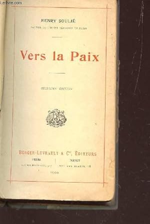 Imagen del vendedor de VERS LA PAIX / HUITIEME EDITION. a la venta por Le-Livre