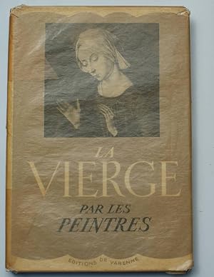 Seller image for La Vierge par les peintres for sale by Aberbroc