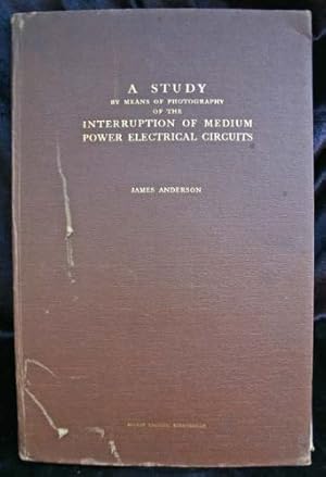 Study by Means of Photography of the the Interuption of Medium Power Eletrical Circuits, A