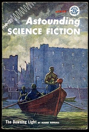 Seller image for The Dawning Light [Part One] Street & Smith's Astounding Science Fiction Magazine [British Edition] Volume XIII Number 7 July 1957. for sale by Little Stour Books PBFA Member