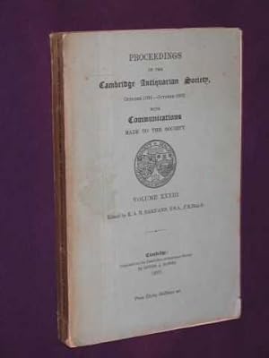 Immagine del venditore per Proceedings of the Cambridge Antiquarian Society, October 1931- October 1932 with Communications Made to the Society - Vol XXXIII venduto da BOOKBARROW (PBFA member)