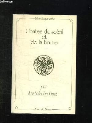 Image du vendeur pour CONTES DU SOLEIL ET DE LA BRUME. mis en vente par Le-Livre